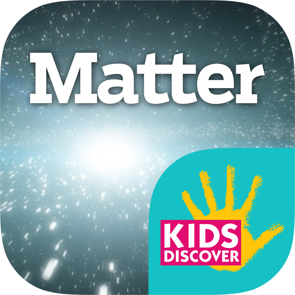 Matter for iPad - Kids Discover