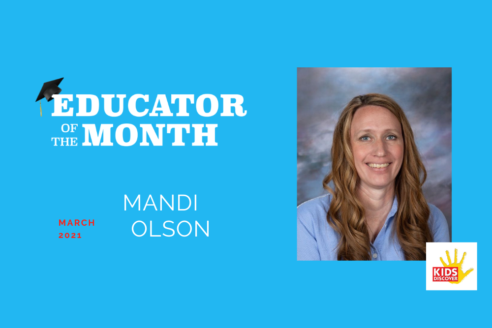 Educator of the Month: Mandi Olson