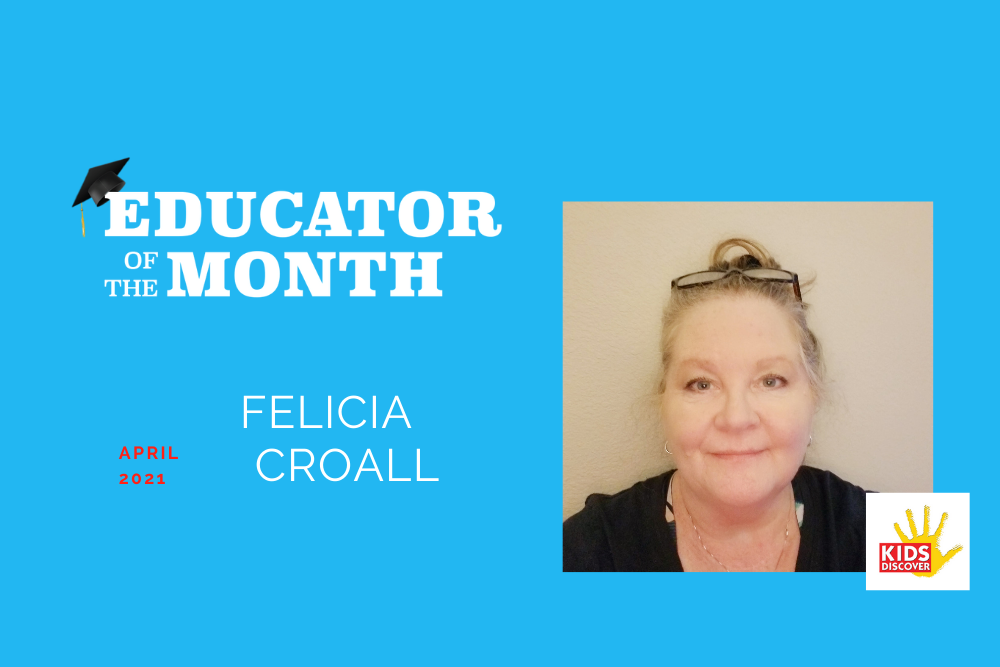Educator of the Month: Felicia Croall