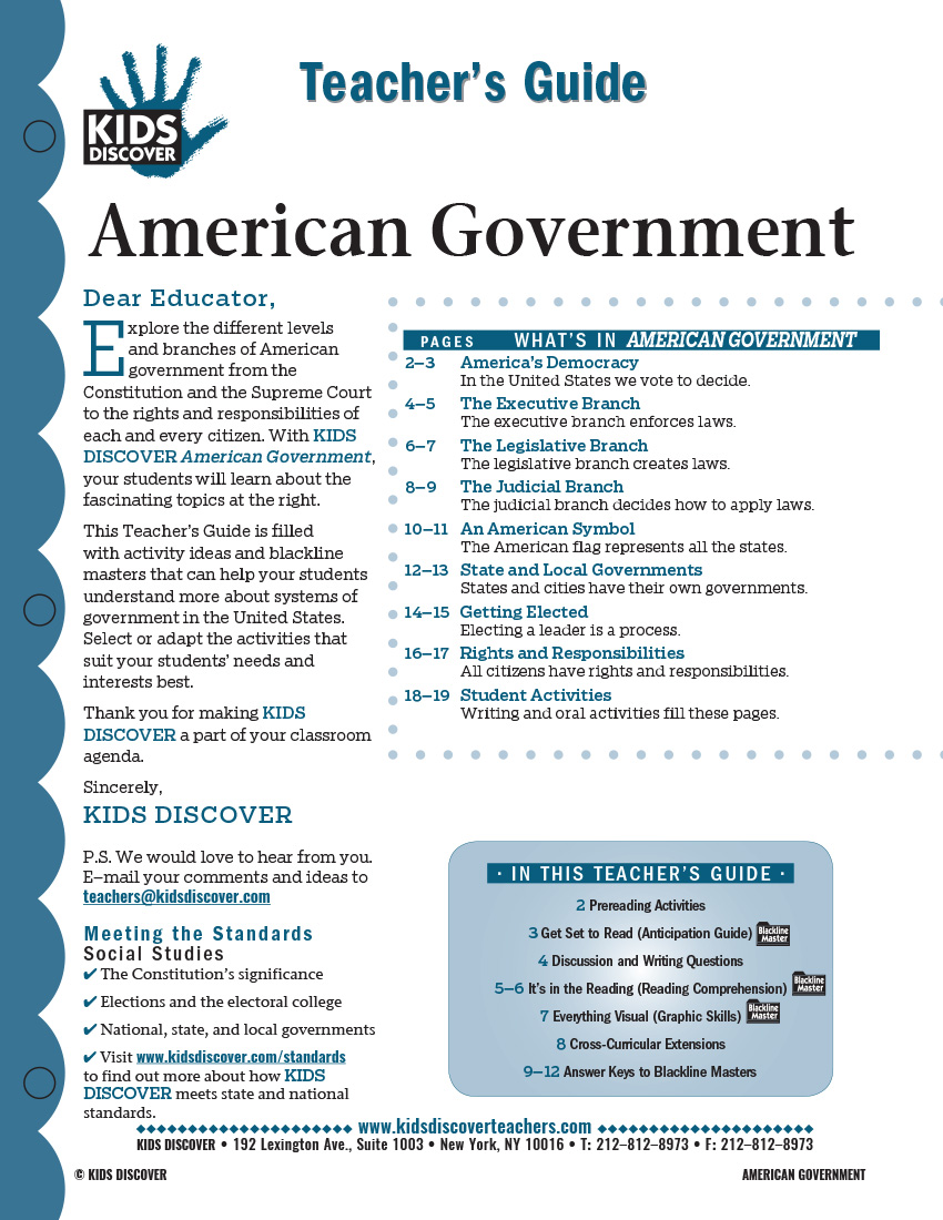 This 12-page Teacher Guide on American Government is filled with activity ideas and blackline masters that can help your students understand more about systems of government in the United States. Select or adapt the activities that suit your students’ needs and interests best.