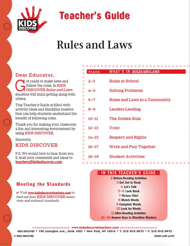 This Teacher’s Guide is filled with activity ideas and blackline masters that can help students understand the benefit of following rules.