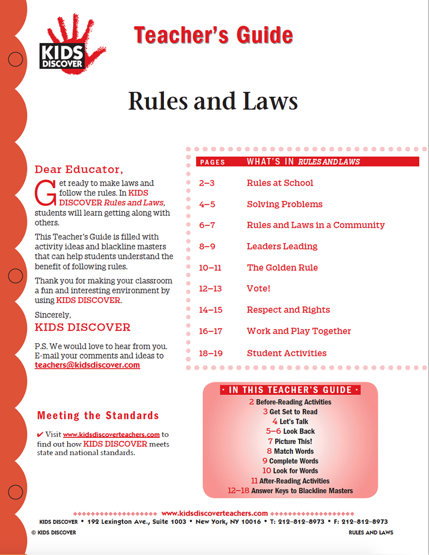 This Teacher’s Guide is filled with activity ideas and blackline masters that can help students understand the benefit of following rules.