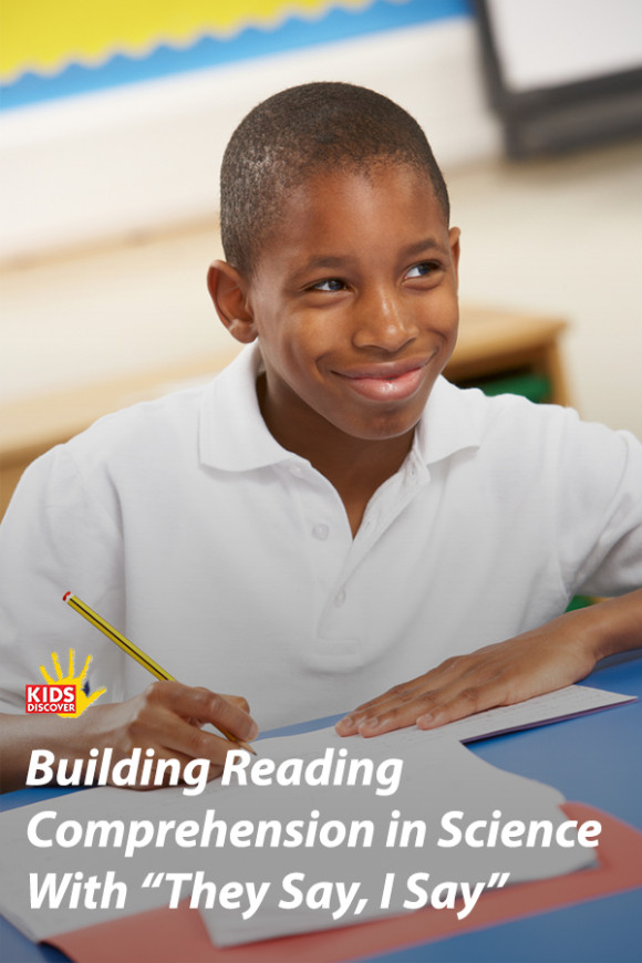 Building reading comprehension in science with they say i say kids