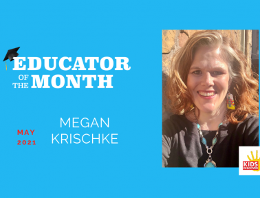 Educator of the Month: Megan Krischke